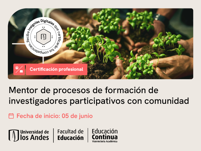 Curso Mentor de procesos de formación de investigadores participativos con comunidad