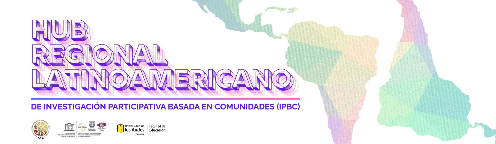 Hub Regional Latinoamericano de Investigación Participativa Basada en Comunidades (IPBC)